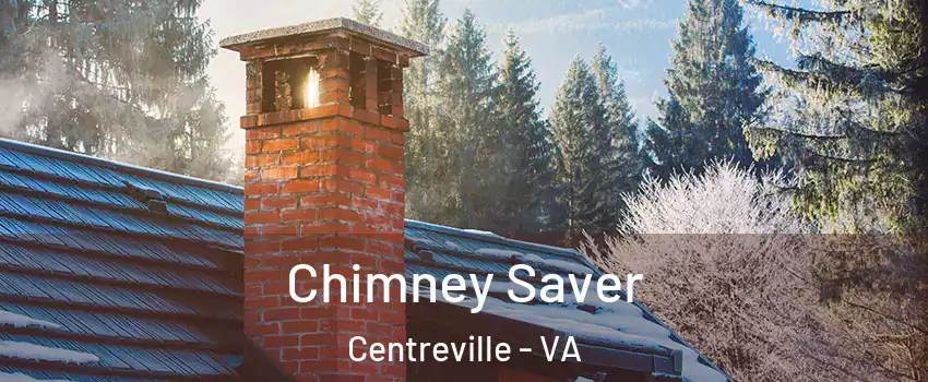  Chimney Saver Centreville - VA